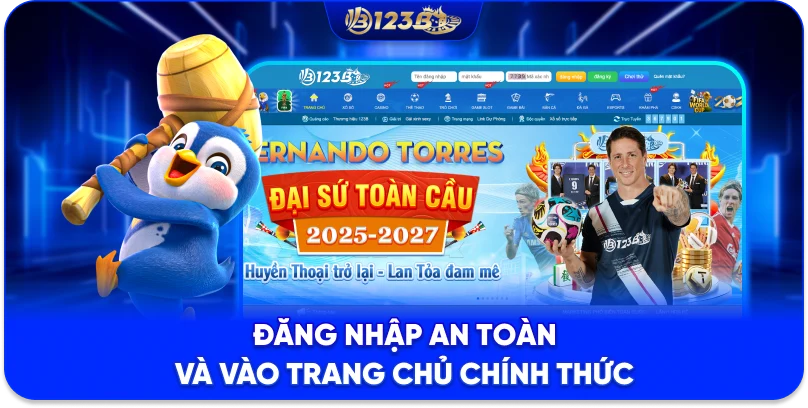 Đăng nhập an toàn và vào trang chủ chính thức